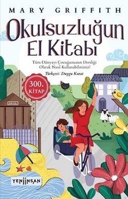 Okulsuzluğun El Kitabı Mary Griffith