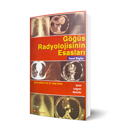 Göğüs Radyolojisinin Esasları Canan Akman