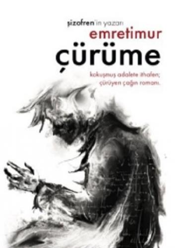 Çürüme Emre Timur