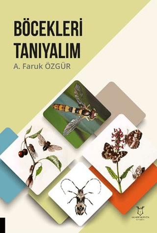 Böcekleri Tanıyalım A. Faruk Özgür