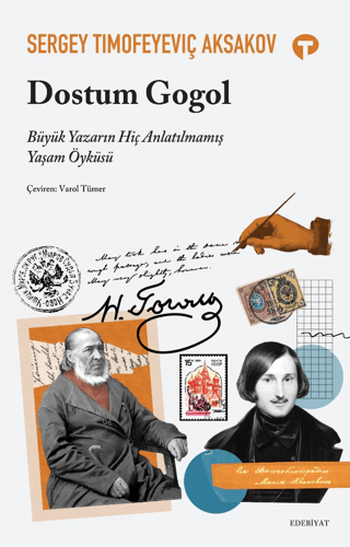 Dostum Gogol Sergey Timofeyeviç Aksakov