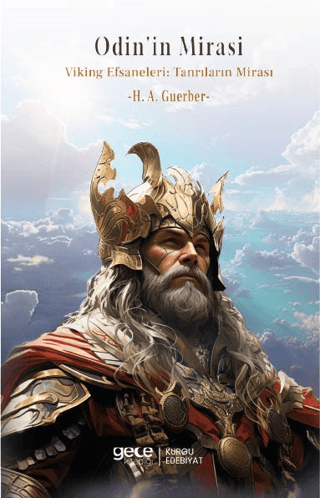 Odin'in Mirası Viking Efsaneleri H. A. Guerber