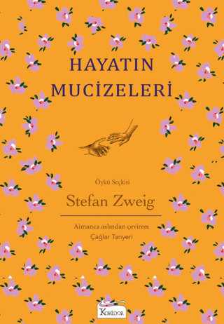 Hayatın Mucizeleri Stefan Zweig