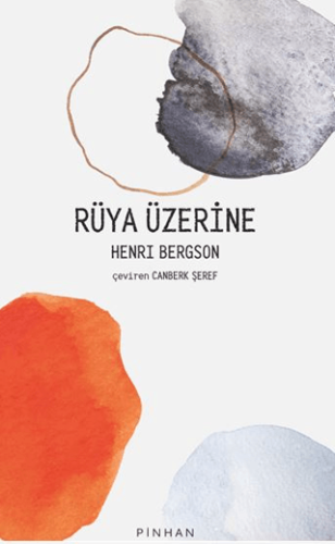 Rüya Üzerine Henri Bergson