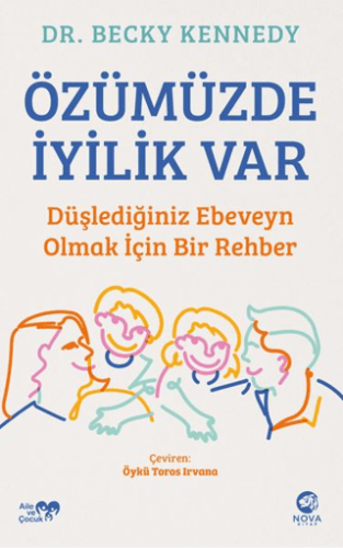 Özümüzde İyilik Var Becky Kennedy