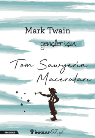 Tom Sawyerin Maceraları Mark Twain