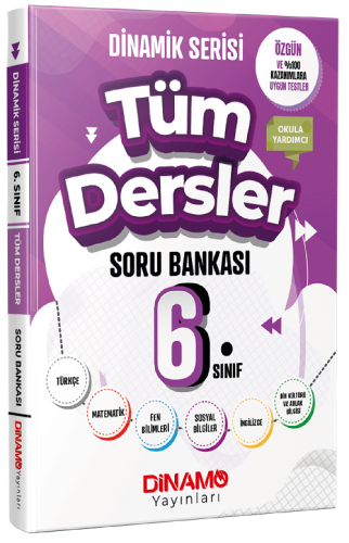 Dinamo Yayınları 6. Sınıf Tüm Dersler Dinamik Serisi Soru Bankası Ethe