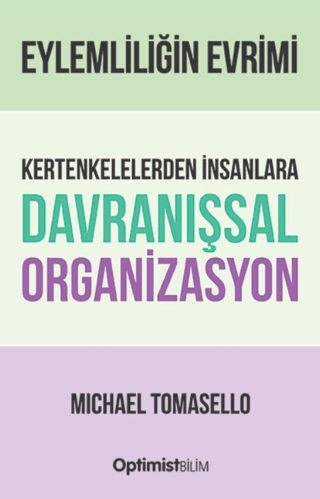 Davranışsal Organizasyon Michael Tomasello