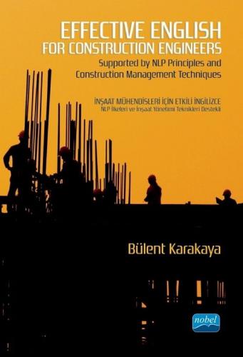 Effective English for Construction Engineers Bülent Karakaya