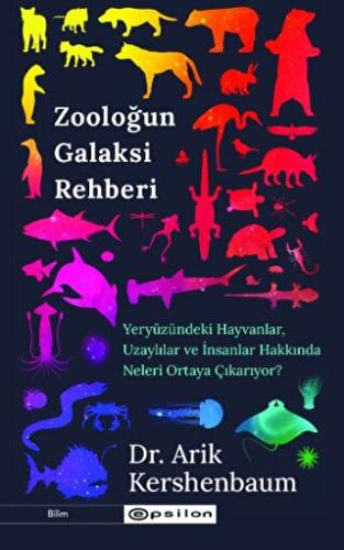 Zooloğun Galaksi Rehberi Arik Kershenbaum