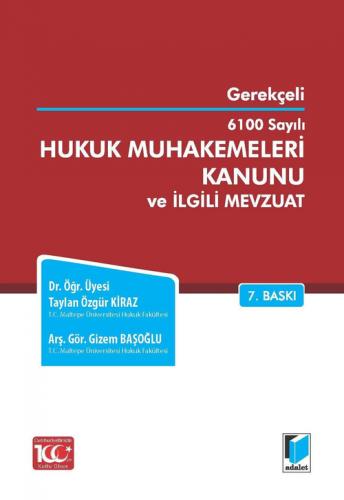 Hukuk Muhakemeleri Kanunu ve İlgili Mevzuat Taylan Özgür Kiraz