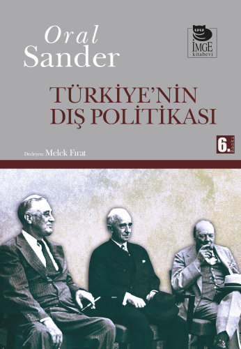 Türkiye'nin Dış Politikası Oral Sander