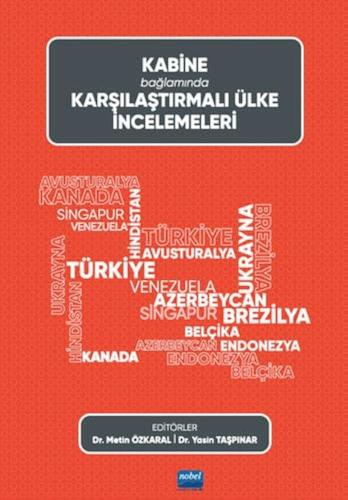 Kabine Bağlamında Karşılaştırmalı Ülke İncelemeleri Metin Özkaral