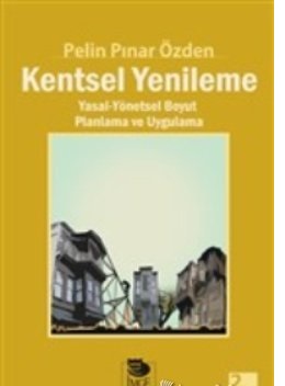 Kentsel Yenileme Pelin Pınar Özden