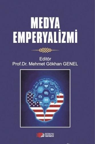 Medya Emperyalizmi Mehmet Gökhan Genel