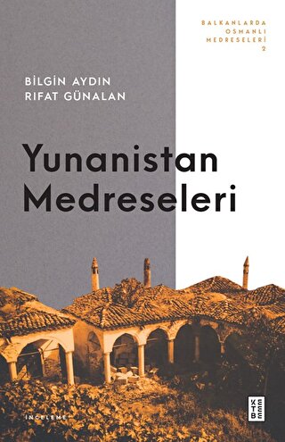 Yunanistan Medreseleri Rıfat Günalan