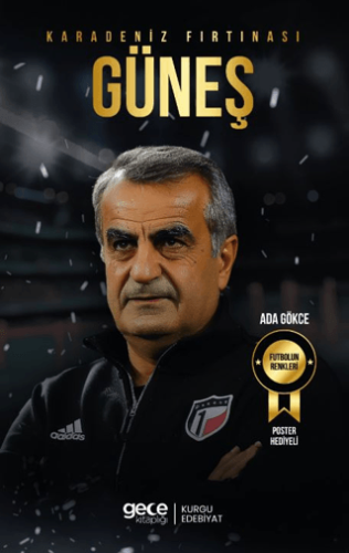 Şenol Güneş Ada Gökce