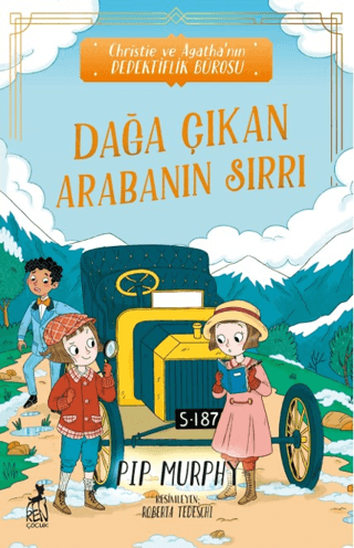 Dağa Çıkan Arabanın Sırrı Pip Murphy