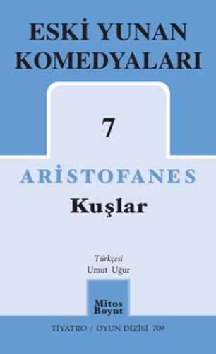 Eski Yunan Komedyaları 7 Aristofanes