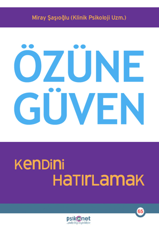 Özüne Güven Miray Şaşıoğlu