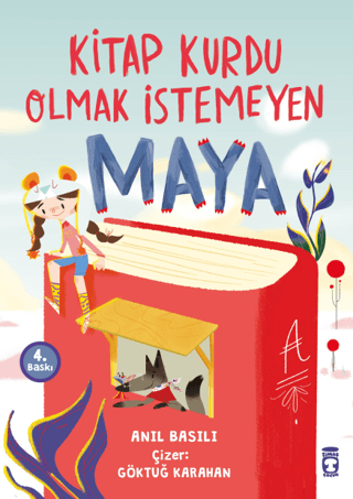 Kitap Kurdu Olmak İstemeyen Maya Anıl Basılı