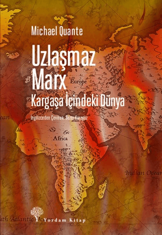 Uzlaşmaz Marx Michael Quante