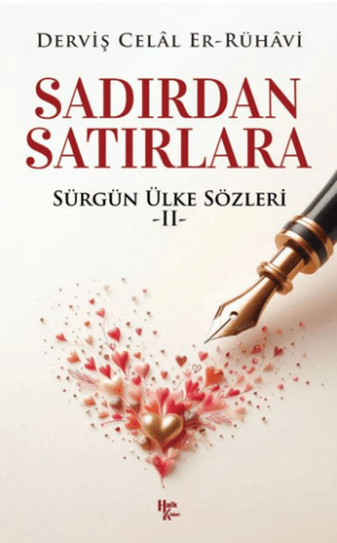 Sadırdan Satırlara Derviş Celal Er-Rühavi