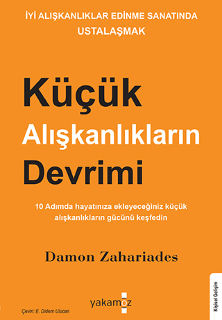 Küçük Alışkanlıkların Devrimi Damon Zahariades