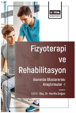 Fizyoterapi ve Rehabilitasyon Hanife Doğan