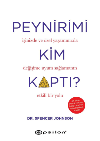 Peynirimi Kim Kaptı? Spencer Johnson