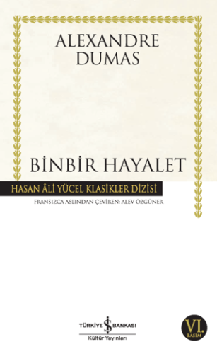 Binbir Hayalet Alexandre Dumas