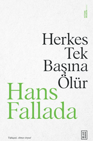 Herkes Tek Başına Ölür Hans Fallada