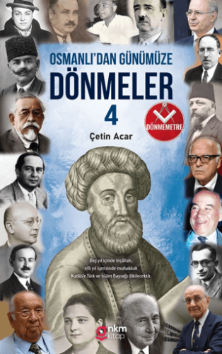 Osmanlı’dan Günümüze Dönmeler ‐4 Çetin Acar