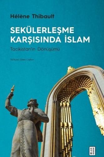 Sekülerleşme Karşısında İslam Helene Thibault