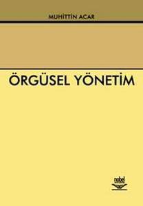 Örgüsel Yönetim Muhittin Acar