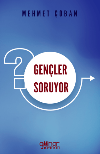 Gençler Soruyor Mehmet Çoban