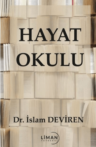 Hayat Okulu İslam Deviren