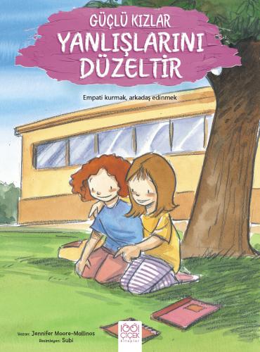 Güçlü Kızlar Yanlışlarını Düzeltir Jennifer Moore-Mallinos