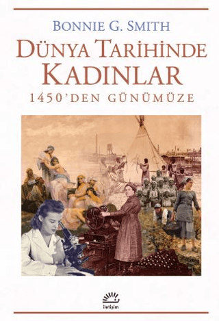 Dünya Tarihinde Kadınlar Bonnie G. Smith