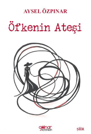 Öfkenin Ateşi Aysel Özpınar