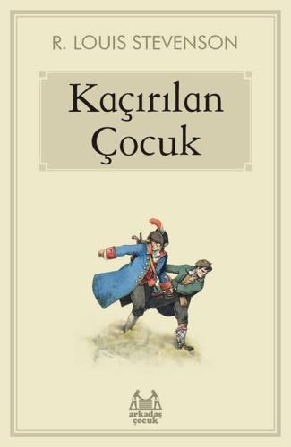 Edebiyat,Öykü, - Arkadaş Yayınları - Kaçırılan Çocuk