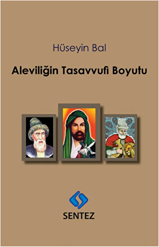 Aleviliğin Tasavvufi Boyutu Hüseyin Bal