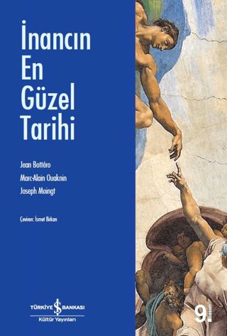 İnancın En Güzel Tarihi Jean Bottero