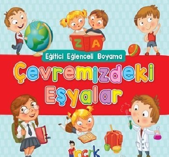 Çevremizdeki Eşyalar - Eğitici Eğlenceli Boyama Kolektif