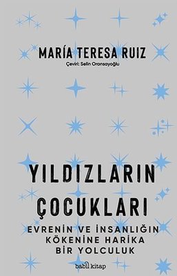 Yıldızların Çocukları María Teresa Ruíz