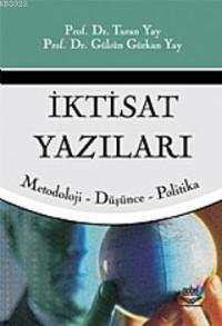 İktisat Yazıları Gülsün Gürkan Yay