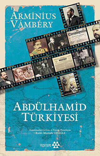 Abdülhamid Türkiyesi Arminius Vambery