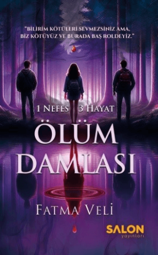 Ölüm Damlası Fatma Veli