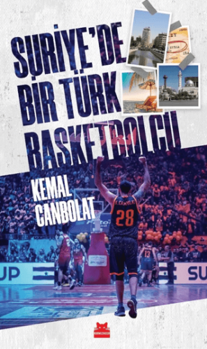 Suriye'de Bir Türk Basketbolcu Kemal Canbolat