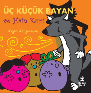 Üç Küçük Bayan ve Hain Kurt Roger Hargreaves